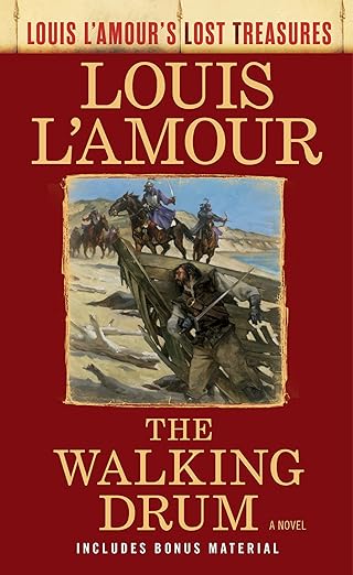 the walking drum a novel 1st edition louis l\\\\\\\'amour 1984817884, 978-1984817884