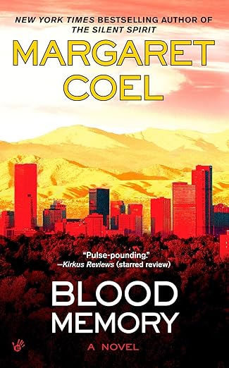 blood memory 1st edition margaret coel 0425230260, 978-0425230268