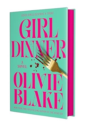 girl dinner 1st edition olivie blake 1250883458, 978-1250883452