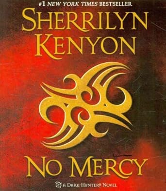 no mercy 1st edition sherrilyn kenyon ,holter graham 1427209693, 978-1427209696