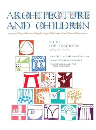 architecture and children integrated design education using the designed and built natural and cultural