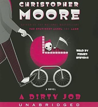 a dirty job 1st edition christopher moore ,fisher stevens 0060872594, 978-0060872595