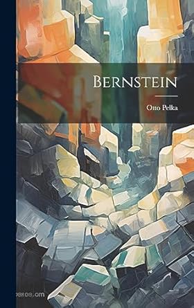 bernstein 1st edition pelka otto 1875 1021037869, 978-1021037862
