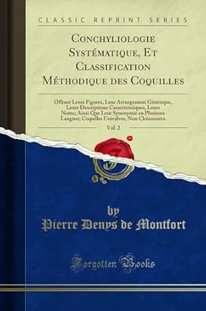conchyliologie systematique et classification methodique des coquilles vol 2 offrant leurs figures leur
