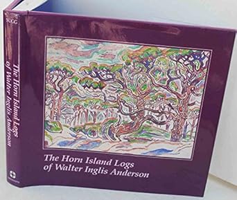 the horn island logs of walter inglis anderson 1st edition walter inglis anderson ,jr redding s sugg