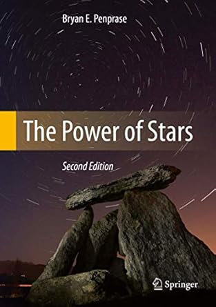 the power of stars 1st edition bryan e penprase 3319525956, 978-3319525952