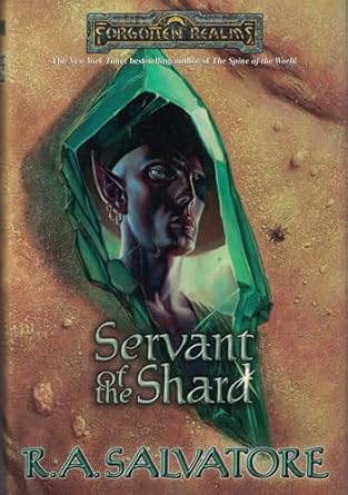 servant of the shard 1st edition r a salvatore 0786916575, 978-0786916573