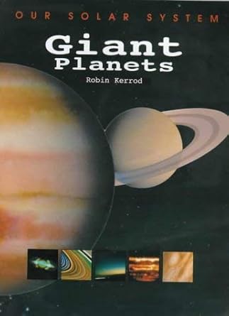 giant planets 1st edition robin kerrod ,david atkinson 1841380601, 978-1841380605