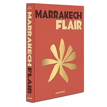 marrakech flair 1st edition marisa berenson 1614289611, 978-1614289616
