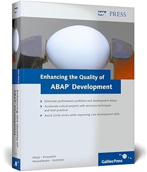 enhancing the quality of abap development 1st edition albert krouwels ,ben meijs ,wouter heuvelmans ,ron