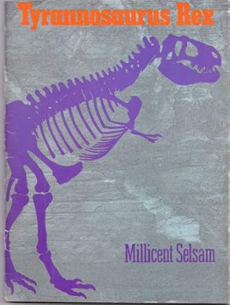 tyrannosaurus rex 1st edition millicent e selsam 0394620410, 978-0394620411