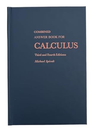 combined answer book for calculus third and  s 1st edition michael spivak 0914098926, 978-0914098928