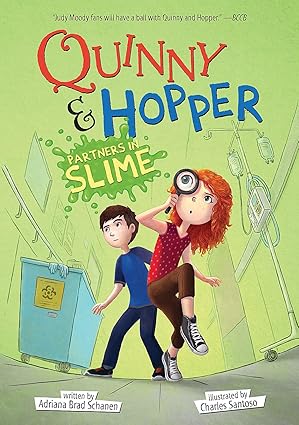 partners in slime 1st edition adriana brad schanen ,charles santoso 1484778227, 978-1484778227