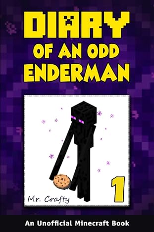diary of an odd enderman book 1 a new journey an unofficial minecraft book 1st edition mr crafty ,diverse