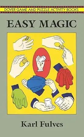 easy magic 1st edition karl fulves 0486286223, 978-0486286228