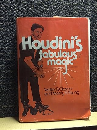 houdinis fabulous magic 1st edition walter b gibson 051718074x, 978-0517180747
