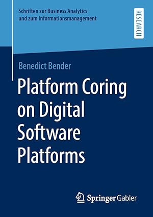 platform coring on digital software platforms 1st edition benedict bender 3658347988, 978-3658347987
