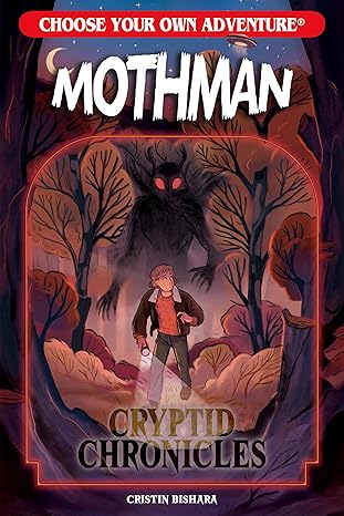 choose your own adventure cryptid chronicles mothman 1st edition cristin bishara ,sofia cavallari 1933390719,