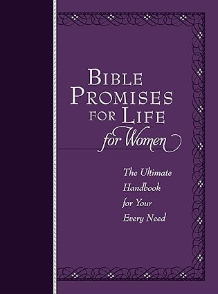 bible promises for life for women the ultimate handbook for your every need 1st edition jeremy bouma ,chris