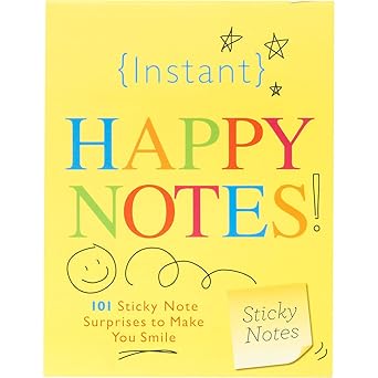 instant happy notes 101 cute sticky notes to make anyone smile 1st edition sourcebooks 1402238266,