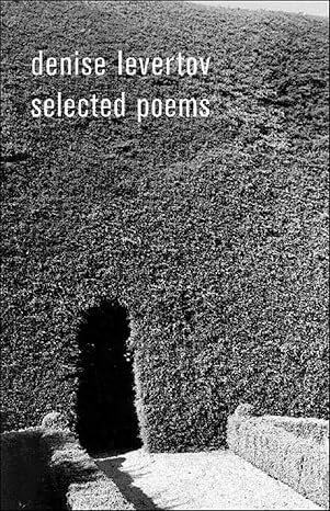 selected poems 1st edition denise levertov ,paul lacey ,paul a lacey ,robert creeley 0811215547,