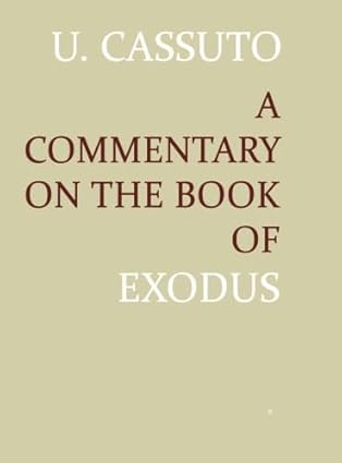 a commentary on the book of exodus 1st edition umberto moshe david cassuto 1590458745, 978-1590458747