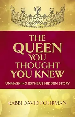 the queen you thought you knew 1st edition david fohrman 1592646166, 978-1592646166