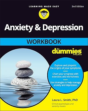 anxiety and depression workbook for dummies 1st edition laura l smith 1119867428, 978-1119867425
