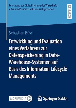 entwicklung und evaluation eines verfahrens zur datenspeicherung in data warehouse systemen auf basis des