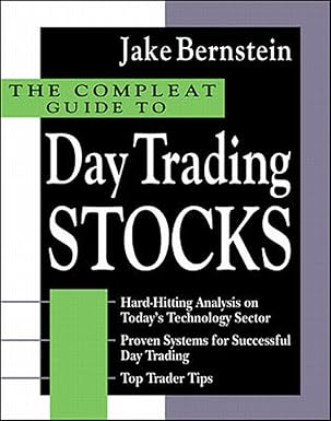 the compleat guide to day trading stocks 1st edition jake bernstein 0071361251, 978-0071361255