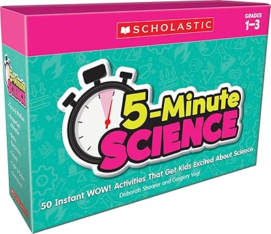 5 minute science grades 1 3 instant wow activities that get kids excited about science 1st edition deborah