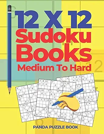 12x12 sudoku books medium to hard brain games sudoku logic games for adults 1st edition panda puzzle book