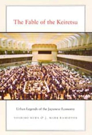 the fable of the keiretsu urban legends of the japanese economy 1st edition yoshiro miwa ,j mark ramseyer