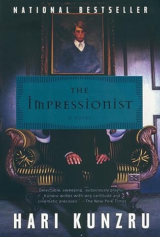 the impressionist 1st edition hari kunzru 0452283973, 978-0452283978