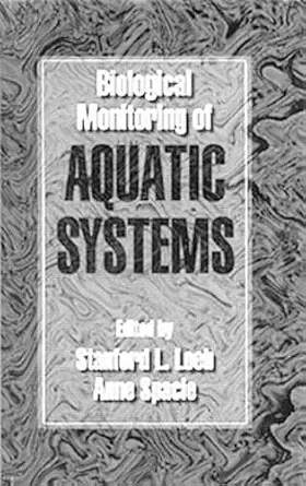 biological monitoring of aquatic systems 1st edition stanford l loeb ,anne spacie 0873719107, 978-0873719100