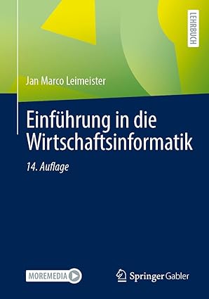einfa 1/4hrung in die wirtschaftsinformatik 1st edition jan marco leimeister 3662706458, 978-3662706459