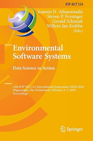 environmental software systems data science in action 13th ifip wg 5 11 international symposium isess 2020