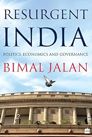 resurgent india politics economics and governance 1st edition bimal jalan 9353570212, 978-9353570217