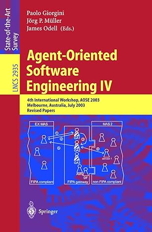 agent oriented software engineering iv 4th international workshop aose 2003 melbourne australia july 15 2003