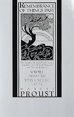 remembrance of things past volume i swanns way and within a budding grove 1st edition marcel proust ,c k
