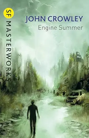 engine summer 1st edition john crowley 057508281x, 978-0575082816