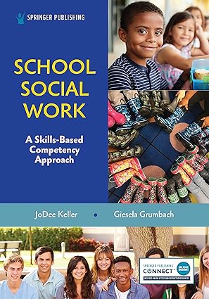 school social work a skills based competency approach 1st edition jodee keller phd licsw ,giesela grumbach