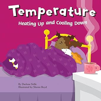 temperature heating up and cooling down 1st edition darlene r stille ,sheree boyd 1404803459, 978-1404803459