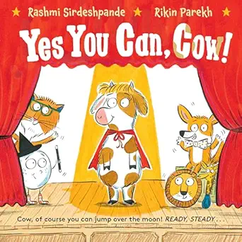 yes you can cow 1st edition rashmi sirdeshpande ,rikin parekh 057137476x, 978-0571374762