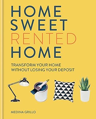 home sweet rented home 1st edition medina grillo 1784726001, 978-1784726003