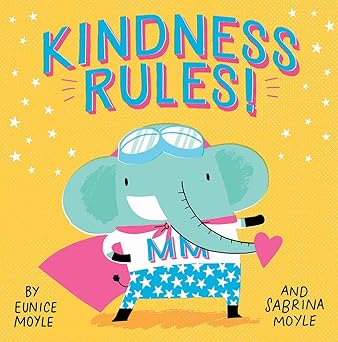 kindness rules 1st edition hello lucky ,sabrina moyle ,eunice moyle 1419734261, 978-1419734267