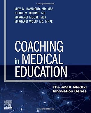 coaching in medical education students residents and faculty 1st edition maya m hammoud md mba ,nicole m
