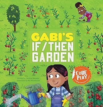 gabis if/then garden 1st edition caroline karanja ,ben whitehouse 1515827496, 978-1515827498