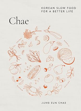 chae korean slow food for a better life 1st edition jung eun chae 1743798806, 978-1743798805