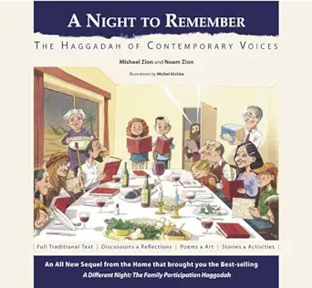 a night to remember the haggadah of contemporary voices 1st edition mishael zion noam zion ,michel kichka